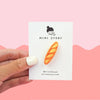 Baguette Pin