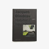 Book 'Jacques Bilodeau. Habiter/Inhabited'