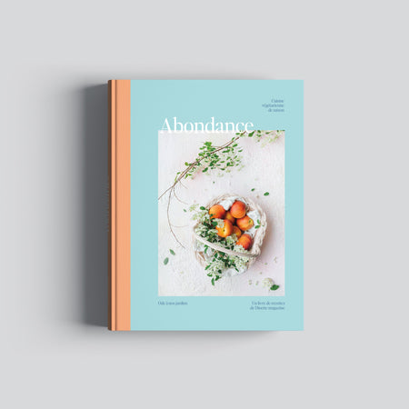 Livre de recettes végétariennes 'Abondance – Ode à nos jardins'