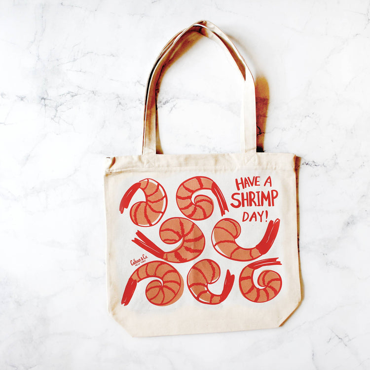 'Have A Shrimp Day' Tote Bag