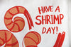 Sac fourre-tout 'Have A Shrimp Day'