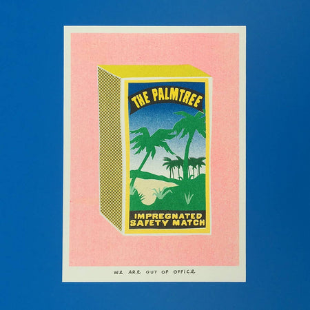 Affichette risographie 'A Palmtree Matchbox'