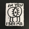 Small original poster 'In You I See me' 