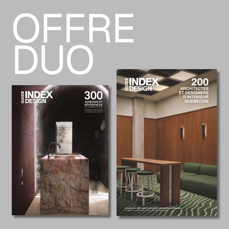 DUO Index Design - Guide 200 architectes et designers québécois + Guide 300 adresses et références design - éditions 2025