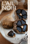 Livre recettes et astuces 'L'ail noir'