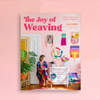 Livre 'The Joy of Weaving - Modern Frame Loom Projects for Beginners'