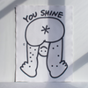 Buddy's artwork 'You Shine'