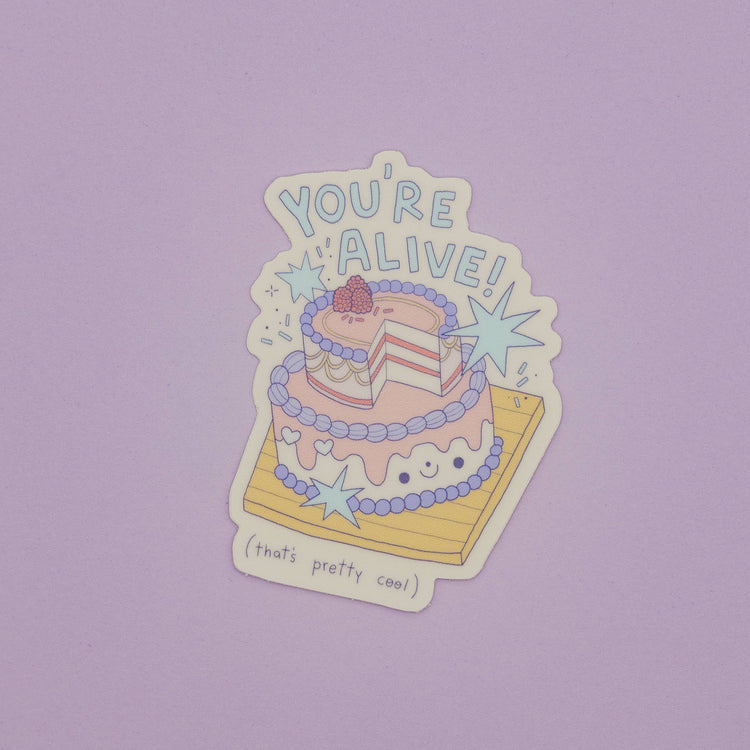 You're Alive Sticker