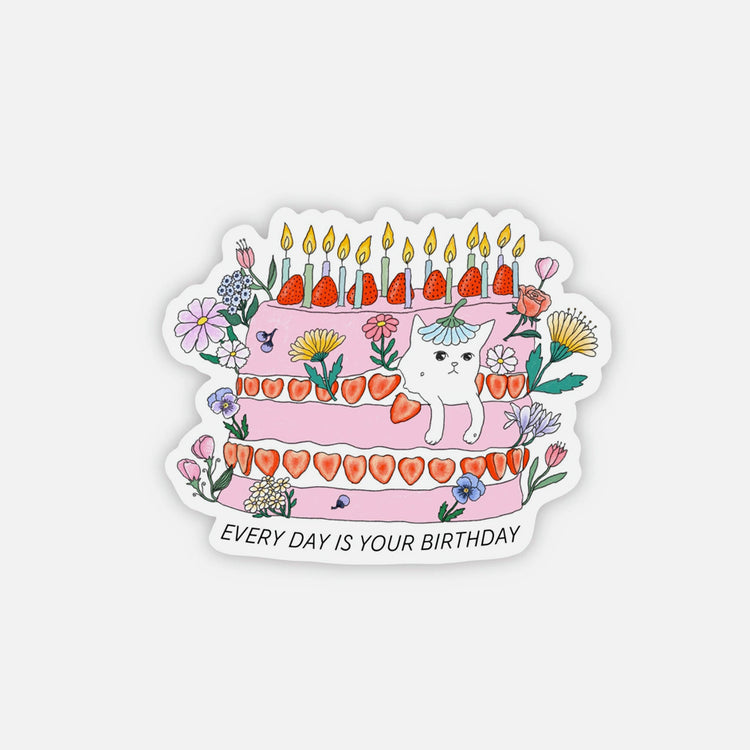 Autocollant Everyday if your birthday