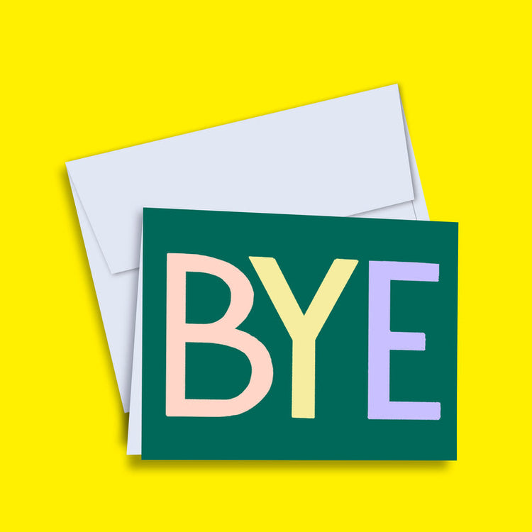 Carte de souhaits 'Bye'
