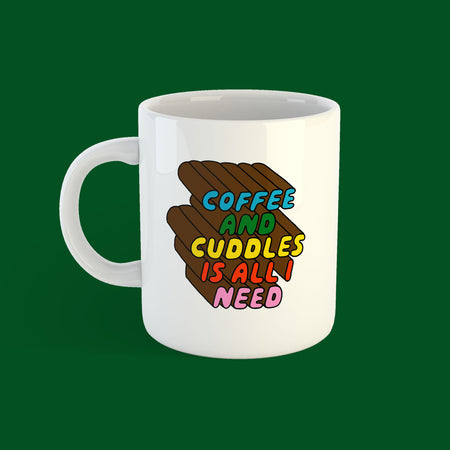 Tasse Coffee and cuddles is all i need