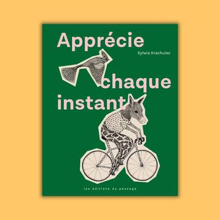 Livre 'Apprécie chaque instant'