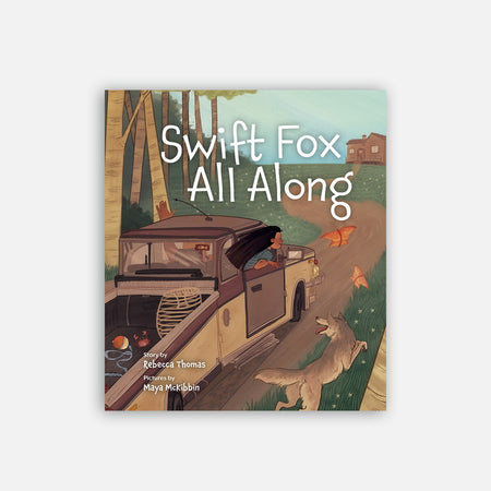 Livre jeunesse 'Swift fox all along'