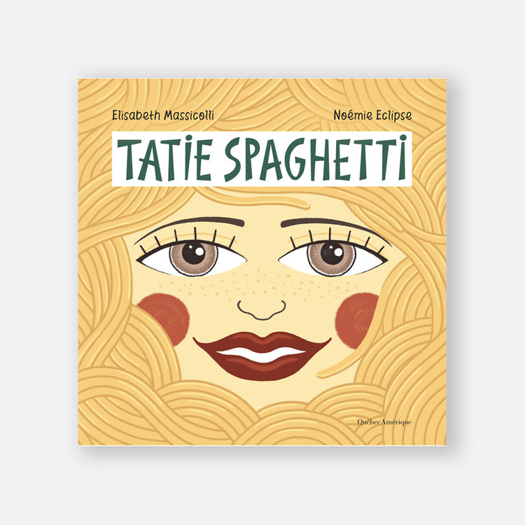 Livre 'Tatie Spaghetti'