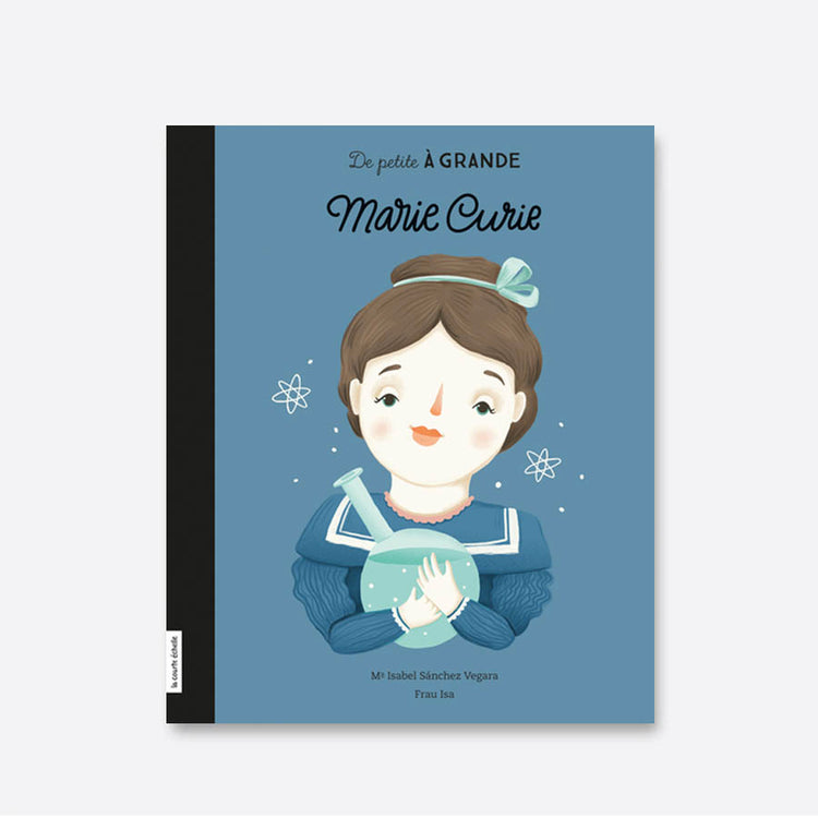 Livre 'De petite à grande - Marie Curie'