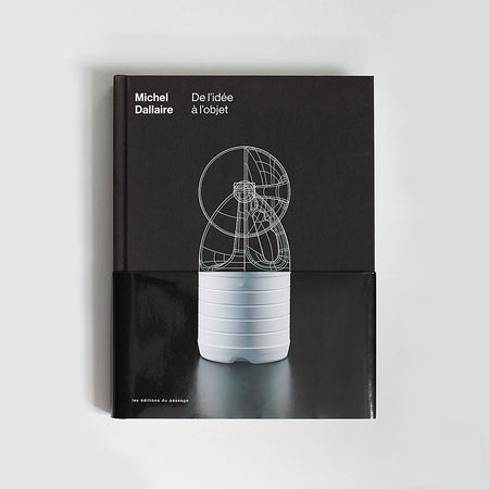 Book 'Michel Dallaire. From idea to object 